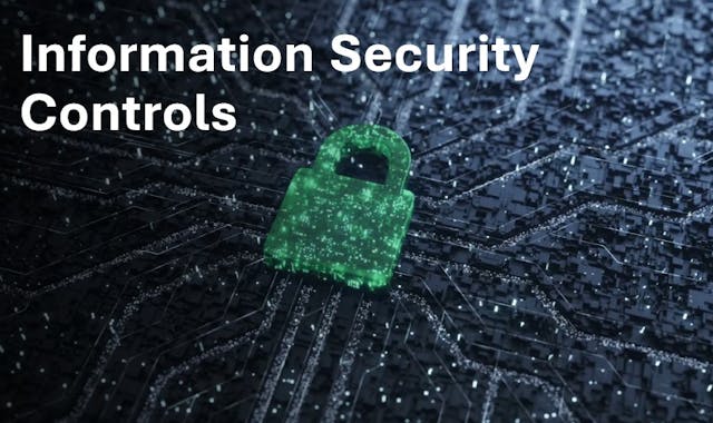 INFORMATION SECURITY CONTROLS